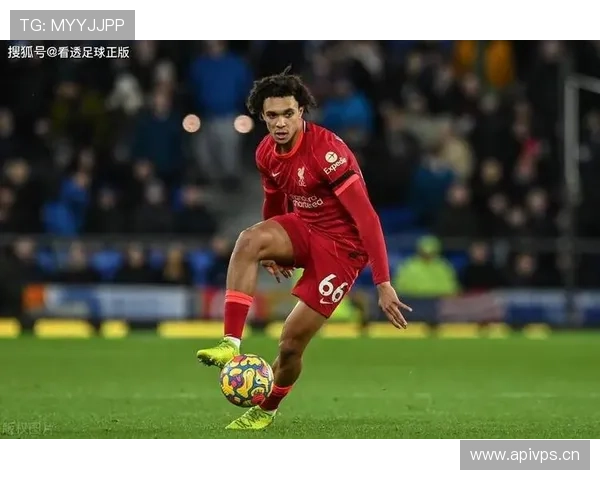 特伦特·亚历山大-阿诺德与坎塞洛：组织型边卫发展路径对比分析